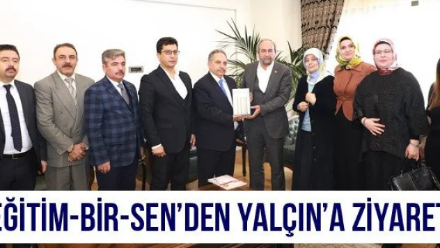 Eğitim-Bir-Sen'den Yalçın'a ziyaret