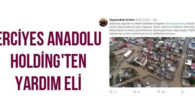 Erciyes Anadolu Holding'ten yardım eli