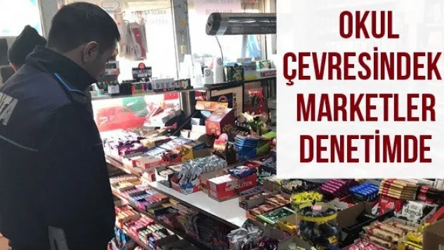 Okul çevresindeki marketler denetimde