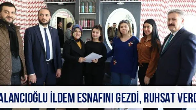 Palancıoğlu İldem Esnafını Gezdi, Ruhsat Verdi