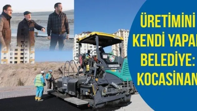 Üretimini kendi yapan belediye: Kocasinan