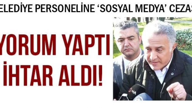 YORUM YAPTI İHTAR ALDI!