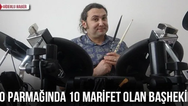 10 parmağında 10 marifet olan başhekim