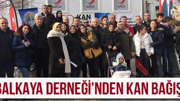 Balkaya Derneği'nden Kan Bağışı