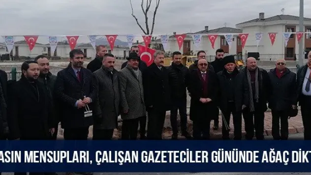 Basın mensupları, Çalışan Gazeteciler Gününde ağaç dikti
