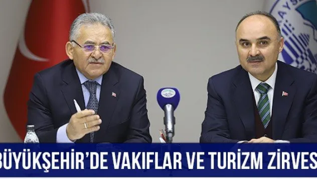 Büyükşehir'de vakıflar ve turizm zirvesi
