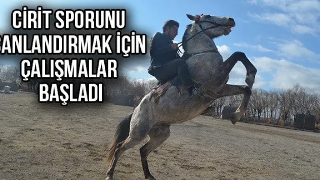 Cirit Sporunu Canlandırmak İçin Çalışmalar Başladı