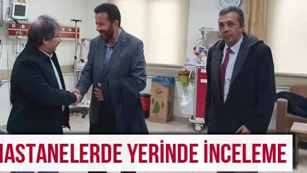 Hastanelerde Yerinde İnceleme
