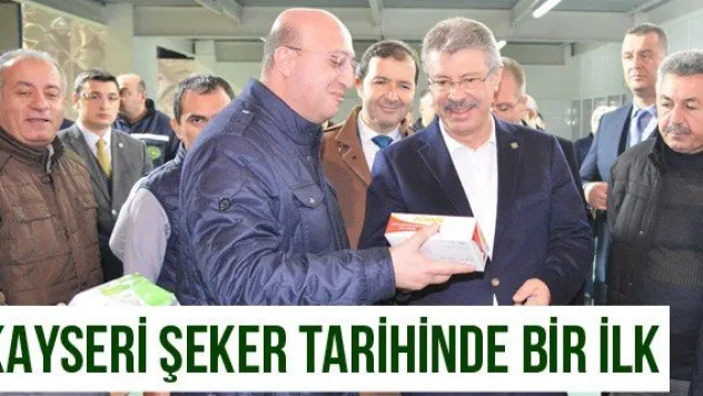 Kayseri Şeker tarihinde bir ilk