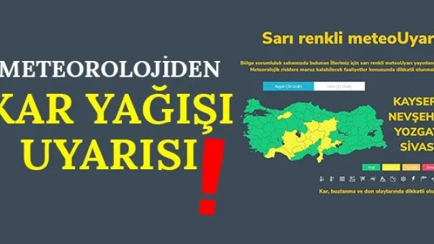 Meteorolojiden kar yağışı uyarısı