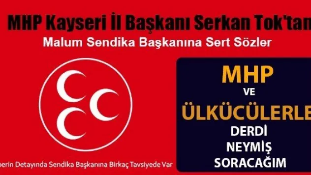 Milliyetçi Hareket Partisi (MHP) İl Başkanı Serkan Tok, gündeme dair kendisine yönelttiğimiz soruları cevaplandırdı