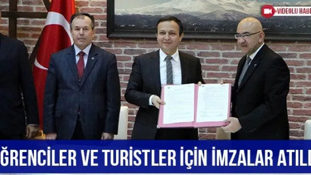 Öğrenciler ve turistler için imzalar atıldı