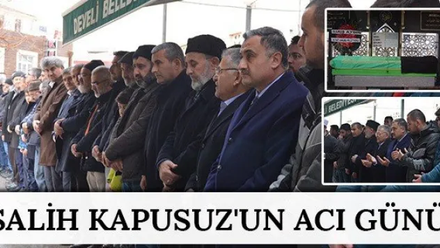 Salih Kapusuz'un acı günü
