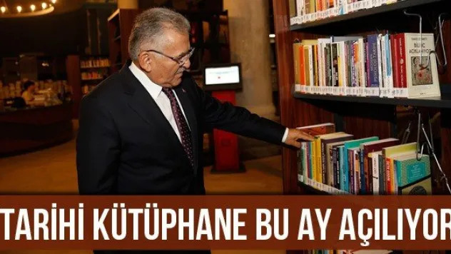 Tarihi kütüphane bu ay açılıyor