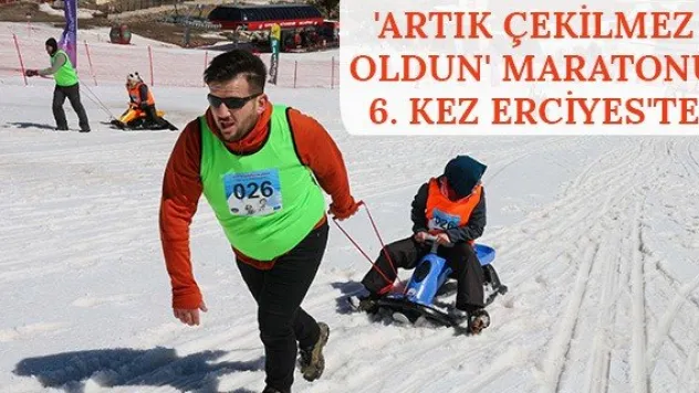 'Artık Çekilmez Oldun' maratonu 6. kez Erciyes'te