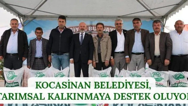 Kocasinan Belediyesi, tarımsal kalkınmaya destek oluyor