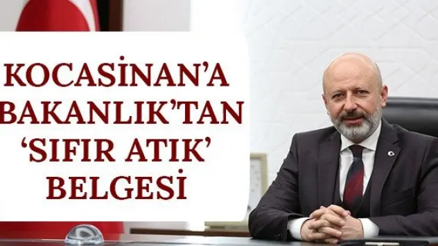 Kocasinan'a Bakanlık'tan 'Sıfır Atık' belgesi