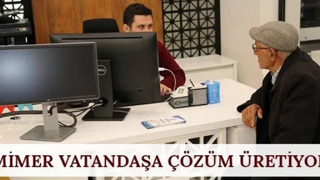 MİMER vatandaşa çözüm üretiyor