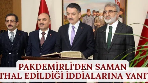 Pakdemirli'den saman ithal edildiği iddialarına yanıt