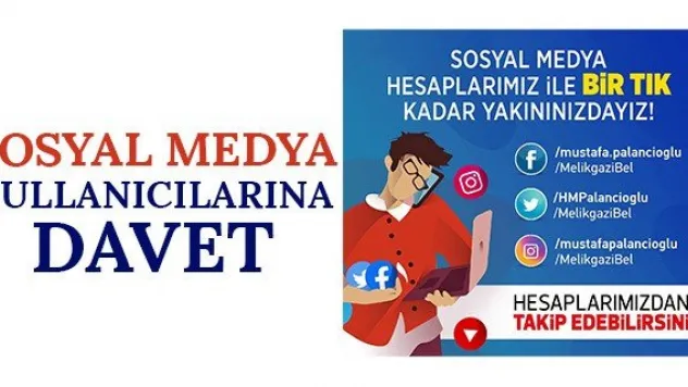 Sosyal Medya Kullanıcılarına Davet