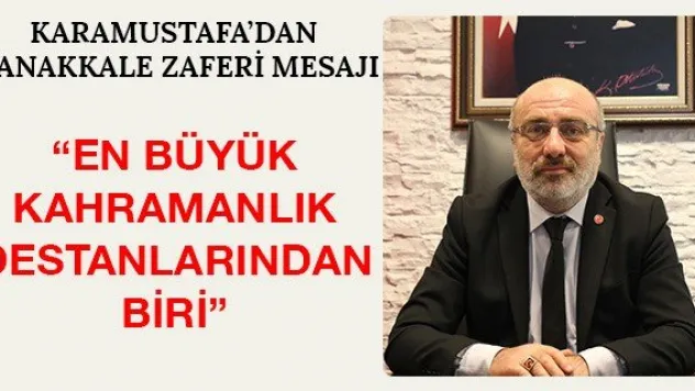 'En büyük kahramanlık destanlarından biri'