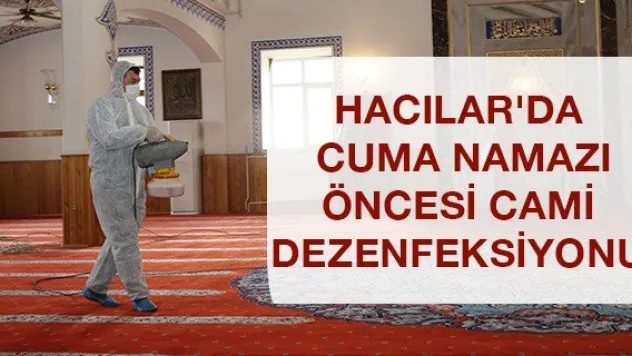 Hacılar'da Cuma Namazı öncesi cami dezenfeksiyonu