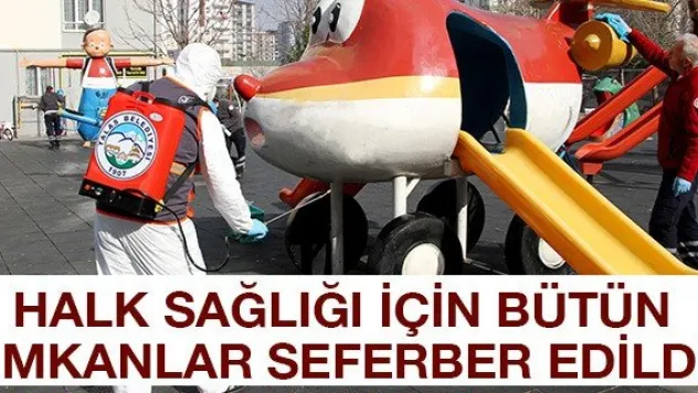 Halk sağlığı için bütün imkanlar seferber edildi