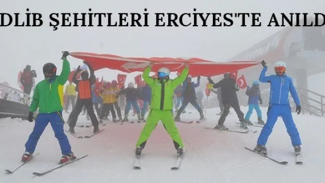 İdlib şehitleri Erciyes'te anıldı