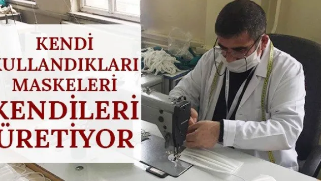 Kendi kullandıkları maskeleri kendileri üretiyor
