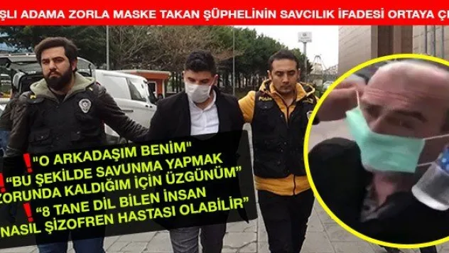 Yaşlı adama zorla maske takan şüphelinin savcılık ifadesi ortaya çıktı