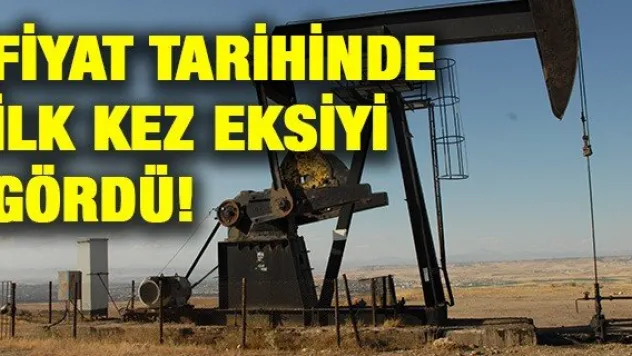 FİYAT TARİHİNDE İLK KEZ EKSİYİ GÖRDÜ!