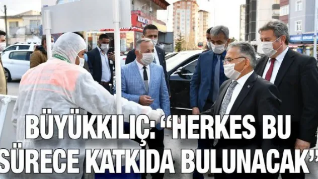 'Herkes bu sürece katkıda bulunacak'