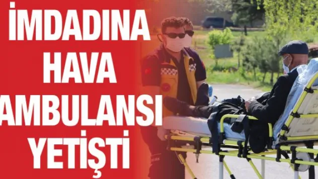 'Hidronefroz' hastasının imdadına hava ambulansı yetişti