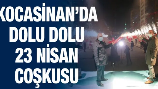 Kocasinan'da dolu dolu 23 Nisan coşkusu