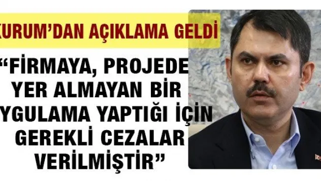 KURUM'DAN AÇIKLAMA GELDİ