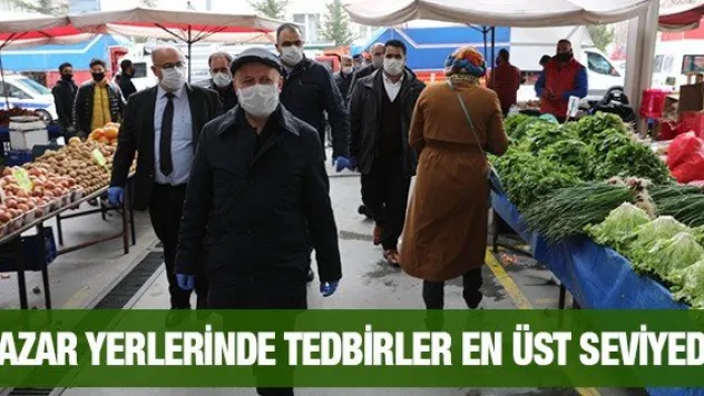 Pazar yerlerinde tedbirler en üst seviyede