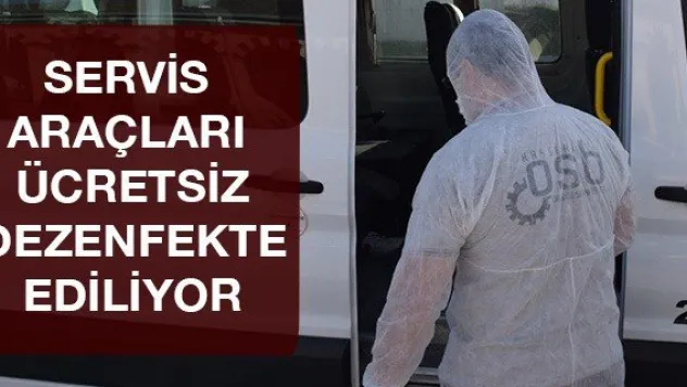Servis Araçları Ücretsiz Dezenfekte Ediliyor