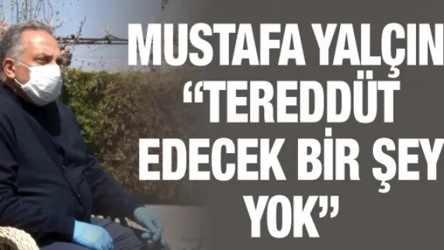 'Tereddüt edecek bir şey yok'