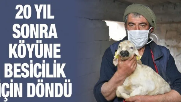 20 yıl sonra köyüne besicilik için döndü