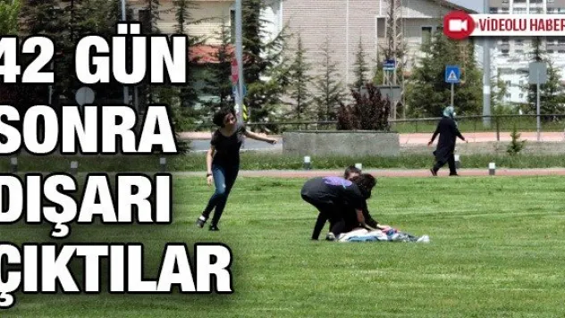 42 gün sonra dışarı çıktılar