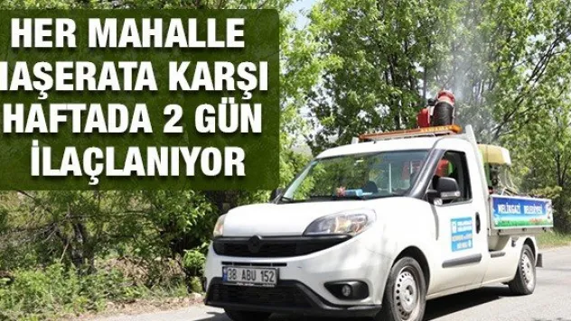 Her mahalle haşerata karşı haftada 2 gün ilaçlanıyor