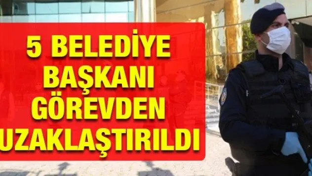 İçişleri Bakanlığı'ndan 5 belediyeye yeni görevlendirme
