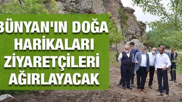 Bünyan'ın doğa harikaları ziyaretçileri ağırlayacak