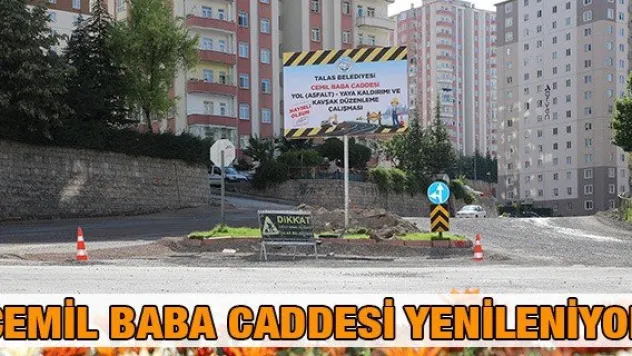 Cemil Baba Caddesi Yenileniyor