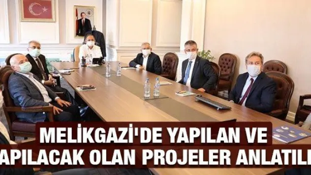 Melikgazi'de yapılan ve yapılacak olan projeler anlatıldı