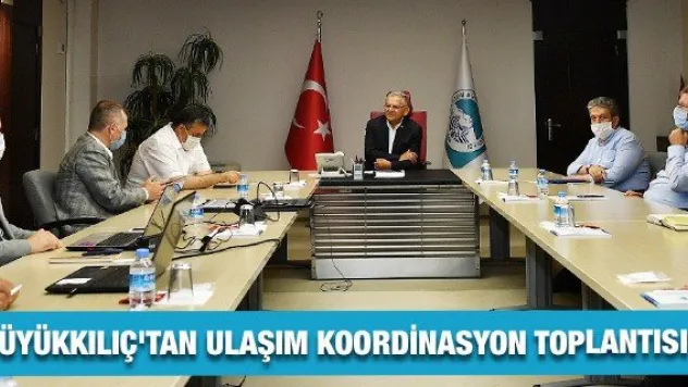 Büyükkılıç'tan ulaşım koordinasyon toplantısı