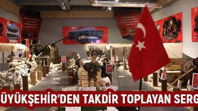 Büyükşehir'den takdir toplayan sergi