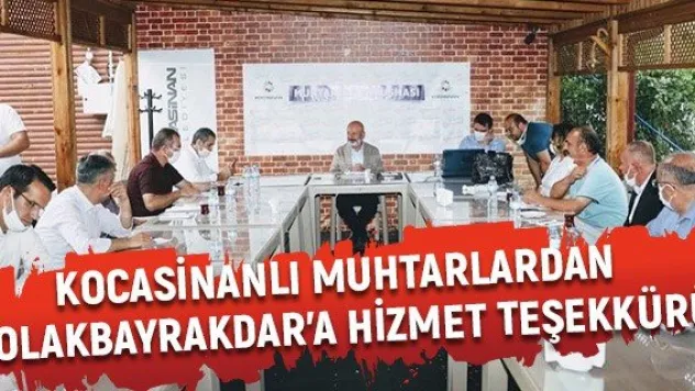 Kocasinanlı muhtarlardan Çolakbayrakdar'a hizmet teşekkürü