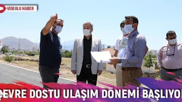 Melikgazi'de çevre dostu ulaşım dönemi başlıyor