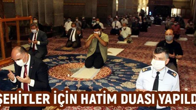 Şehitler için hatim duası yapıldı